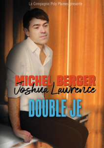 comédie musicale double je Joshua Lawrence